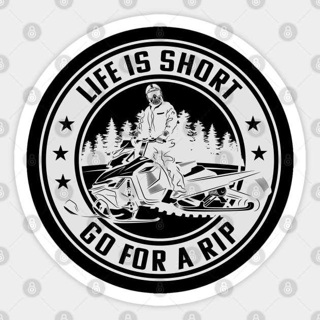 Life Is Short Go For A Rip Sticker by RKP'sTees